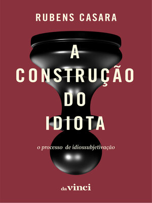 cover image of A construção do idiota